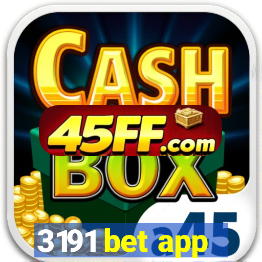 3191 bet app